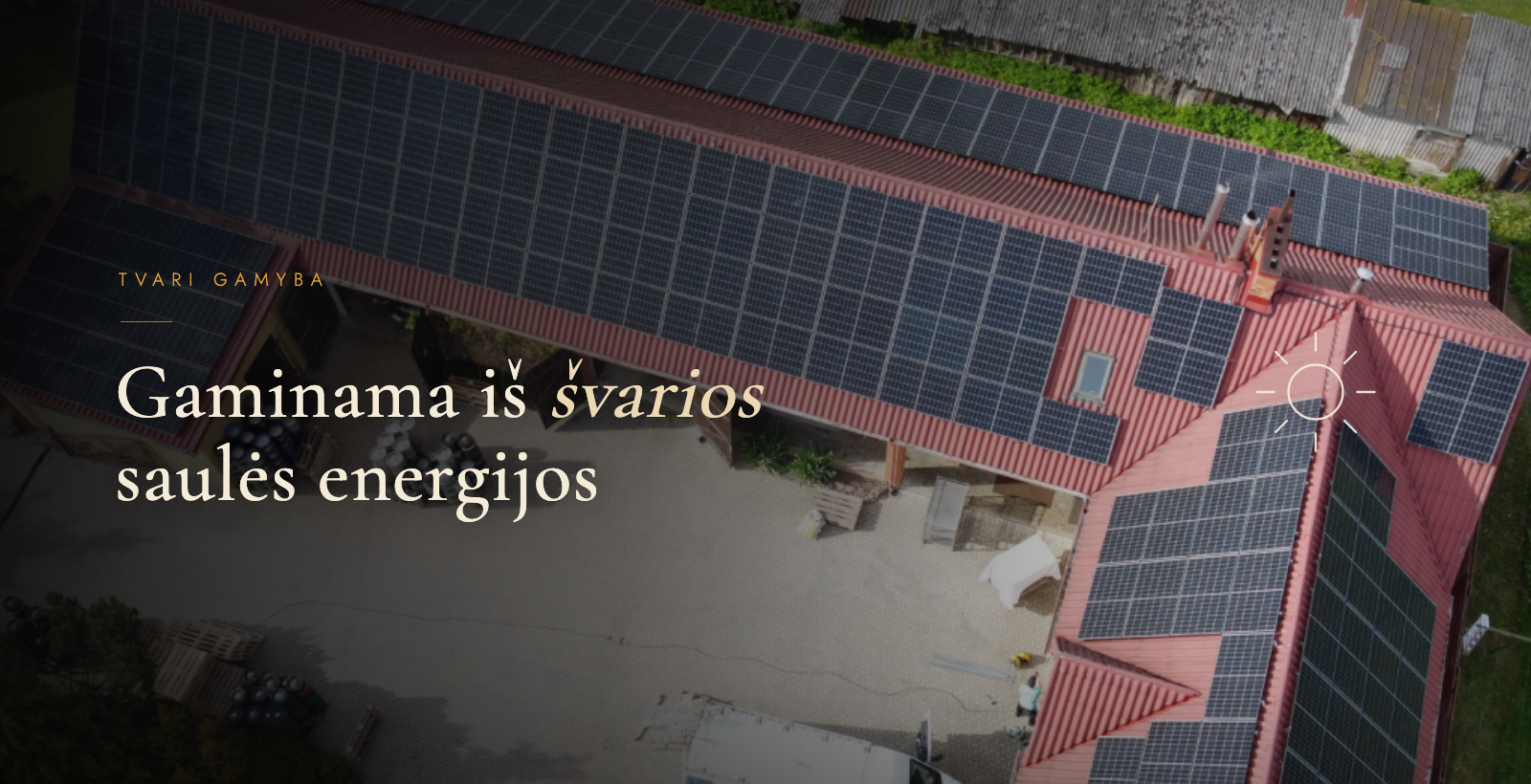 Gaminama iš švarios saulės energijos — Joalda saulės elektrinė